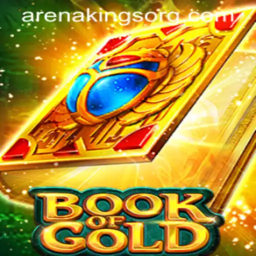 Unlock the Secrets of BookofGold: A Dive into the World of Arenakings