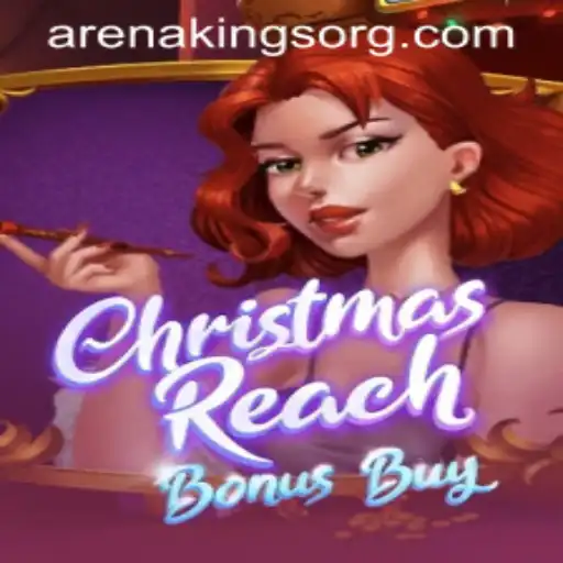 Exploring the Exciting World of ChristmasReachBonusBuy with Arenakings