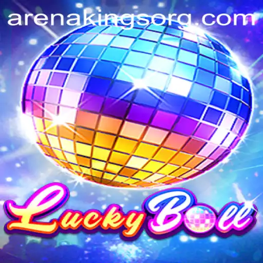 Explore the Thrilling World of LuckyBall: A Game by Arenakings