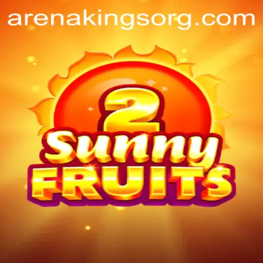 SunnyFruits2: A Thrilling Adventure with Arenakings
